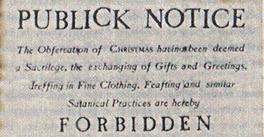 Publick Notice Forbidding Christmas