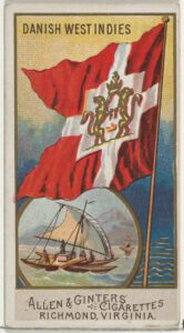 Danish West Indies from Flags of All Nations Series 2 N10 for Allen Ginter Cigarettes Brands MET DP841370
